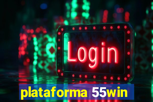 plataforma 55win